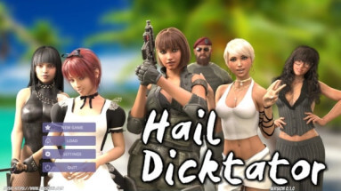 Hail Dicktator - Version 0.67.0